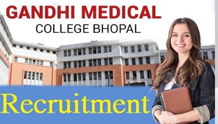 मेडिकल क्षेत्र में नौकरी का मौका, गांधी मेडिकल कॉलेज भोपाल में 22 असिस्टेंट प्रोफेसर पदों के लिए आव